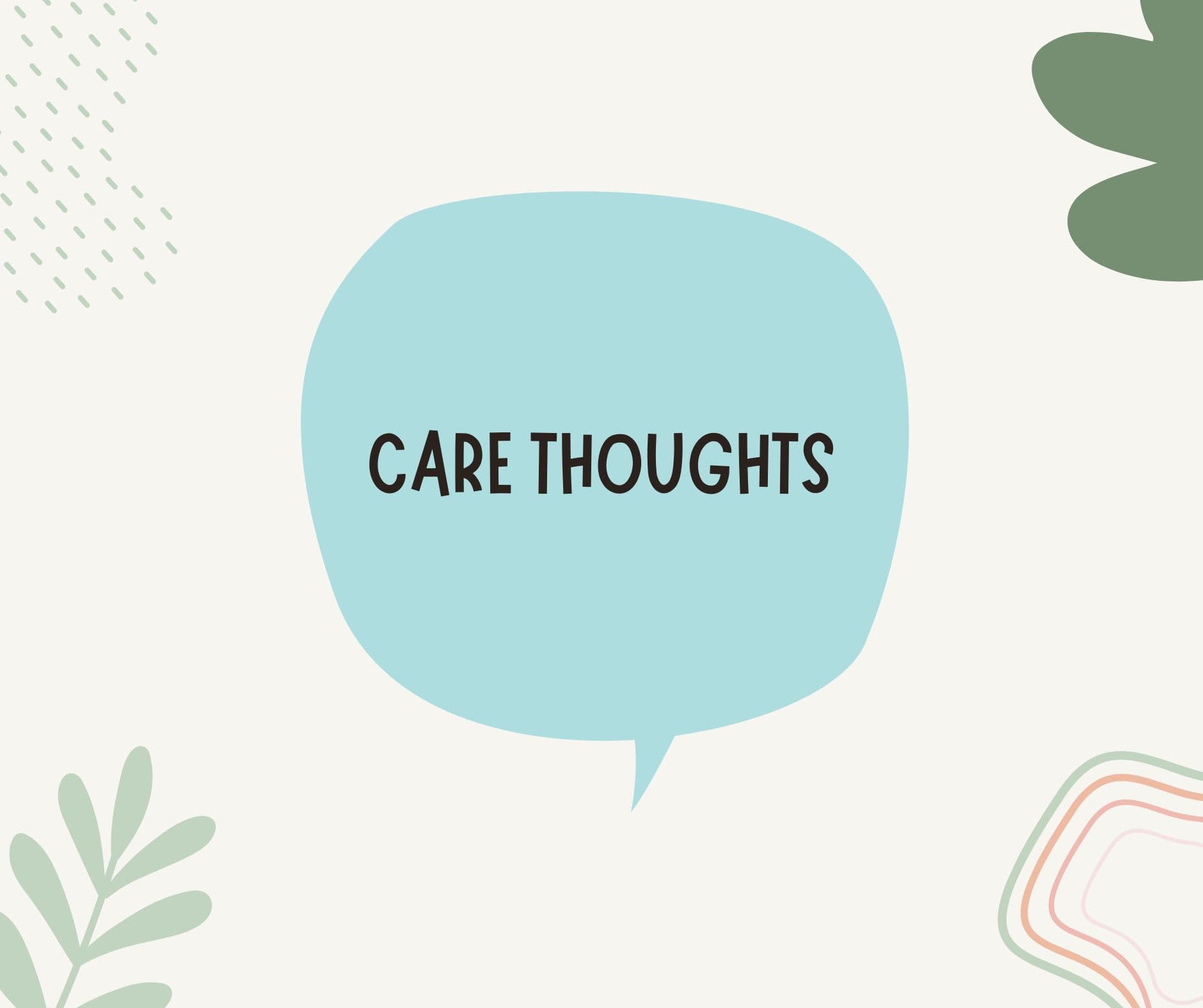 Care Thoughts